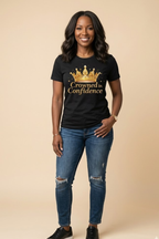 Crowned In Confidence T-Shirt | Empowering Women’s Graphic Tee