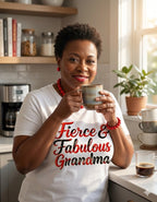 Fierce & Fabulous Grandma T-Shirt | Boss Grandma Gift for Confident Women