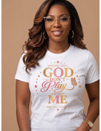 God Don’t Play About Me – Faith • Favor • Protection Collection