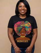 Mom Life Afro Word Art Graphic Tee | Empowered Black Motherhood Shirt | Melanin Mom Gift