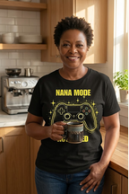 Nana Mode Activated T-Shirt | Retro Gaming Graphic Tee for Grandmas | Fun & Playful Nana Gift | Yellow