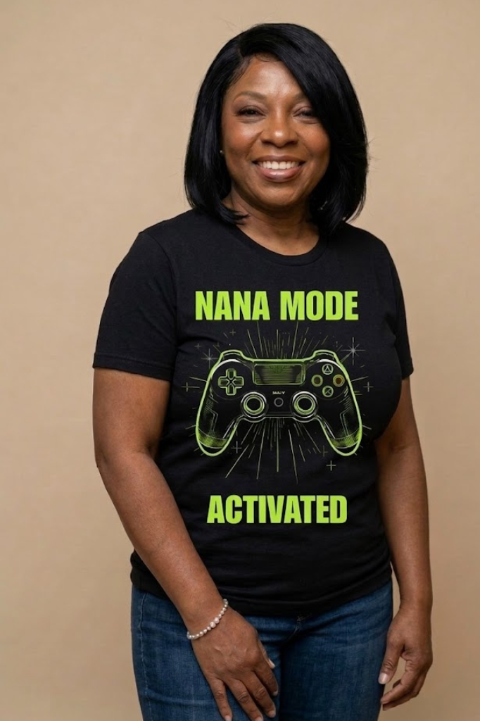 Nana Mode Activated T-Shirt | Retro Gaming Graphic Tee for Grandmas | Fun & Playful Nana Gift |  Green