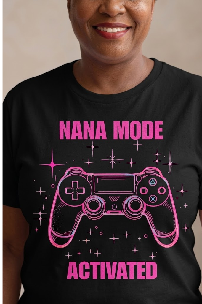 Nana Mode Activated T-Shirt | Retro Gaming Graphic Tee for Grandmas | Fun & Playful Nana Gift |Pink