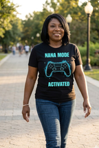Nana Mode Activated T-Shirt | Retro Gaming Graphic Tee for Grandmas | Fun & Playful Nana Gift | Blue