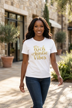 Rich Auntie Vibes T-Shirt | Empowered Aunt Graphic Tee | Boss Auntie & Entrepreneur Shirt